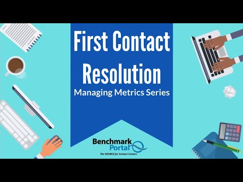 Youtube video: First Contact Resolution Managing Metrics